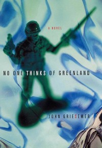Cover No One Thinks of Greenland