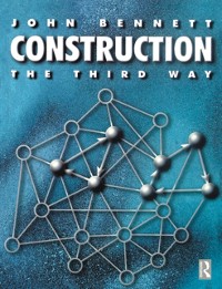 Cover Construction the Third Way
