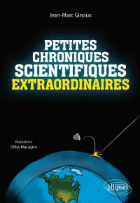 Cover Petites chroniques scientifiques extraordinaires