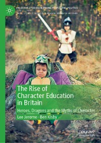 Cover The Rise of Character Education in Britain