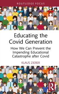 Cover Educating the Covid Generation