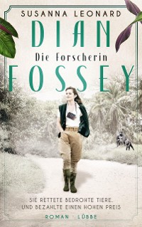 Cover Dian Fossey - Die Forscherin