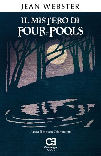 Cover Il mistero di Four-Pools. Edizione integrale e annotata