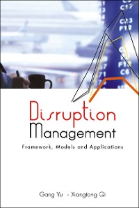 Cover Disruption Management: Framework, Models, And Applications