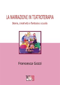 Cover La narrazione in teatroterapia