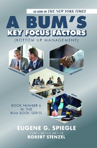 Cover A BUM's Key Focus Factors (Bottom Up Management)