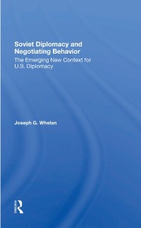 Cover Soviet Diplomacy And Negotiating Behavior