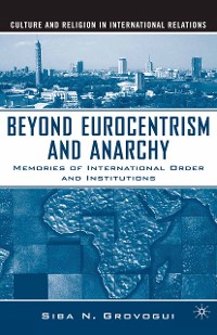 Cover Beyond Eurocentrism and Anarchy