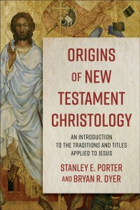 Cover Origins of New Testament Christology