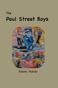 Cover The Paul Street Boys