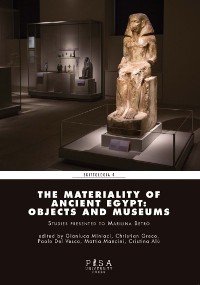 Cover The materiality of ancient Egypt: objects and museums