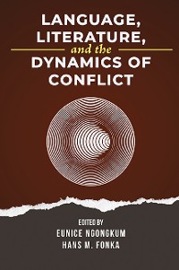 Cover Language, Literature, and the Dynamics of Conflict