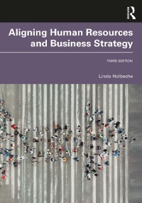 Cover Aligning Human Resources and Business Strategy