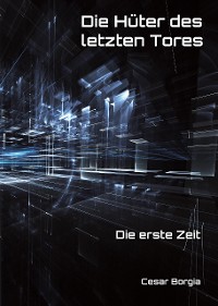 Cover Die Hüter des letzten Tores