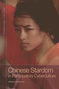 Cover Chinese Stardom in Participatory Cyberculture