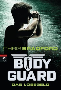 Cover Bodyguard - Das Lösegeld