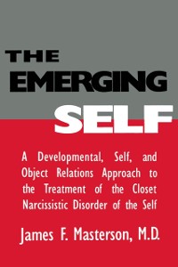 Cover Emerging Self: A Developmental,.Self, And Object Relatio