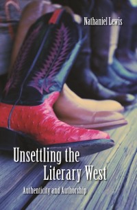 Cover Unsettling the Literary West