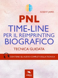 Cover PNL. Time-Line per il reimprinting biografico