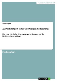 Cover Auswirkungen einer elterlichen Scheidung