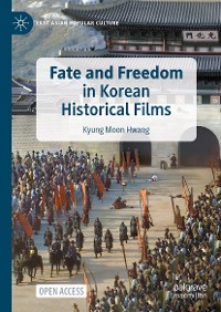 Cover Fate and Freedom in Korean Historical Films