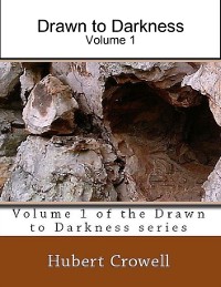 Cover Drawn to Darkness: Volume 1