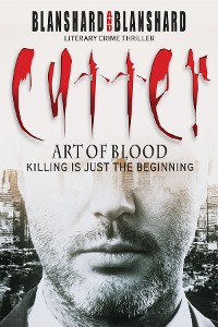 Cover Cutter: Art Of Blood. Literary Crime Thriller