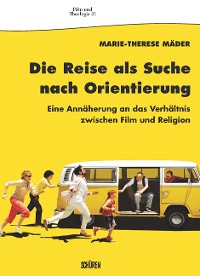 Cover Die Reise als Suche nach Orientierung