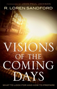 Cover Visions of the Coming Days