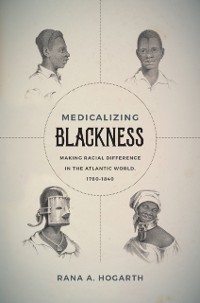 Cover Medicalizing Blackness