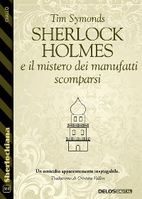 Cover Sherlock Holmes e il mistero dei manufatti scomparsi