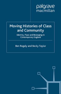Cover Moving Histories of Class and Community