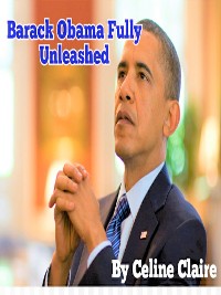 Cover Barack Obama Fully Unleashed