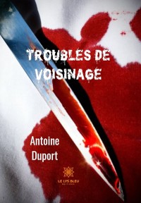 Cover Troubles de voisinage