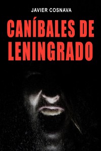 Cover Caníbales de Leningrado