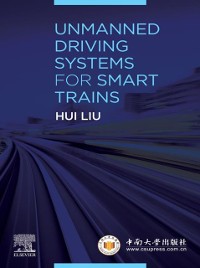 Cover Unmanned Driving Systems for Smart Trains