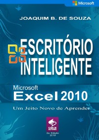 Cover Microsoft Excel 2010 Fórmulas, Funções E Gráficos