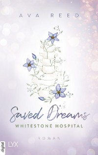 Cover Whitestone Hospital - Saved Dreams
