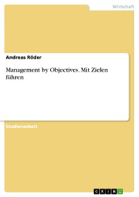 Cover Management by Objectives. Mit Zielen führen