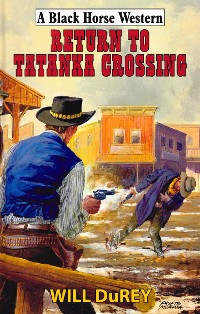 Cover Return to Tatanka Crossing