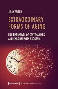 Cover Extraordinary Forms of Aging