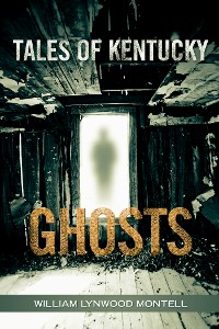 Cover Tales of Kentucky Ghosts