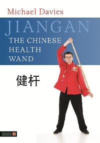 Cover Jiangan - The Chinese Health Wand