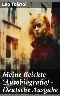 Cover Meine Beichte (Autobiografie) - Deutsche Ausgabe