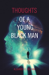 Cover Thoughts of a Young Black Man