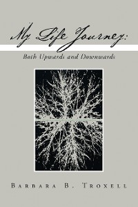 Cover My Life Journey: Both Upwards and Downwards