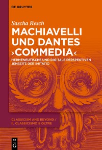 Cover Machiavelli und Dantes „Commedia“