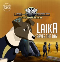 Cover Laika Saves the Day