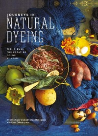 Cover Journeys in Natural Dyeing
