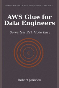 Cover AWS Glue for Data Engineers